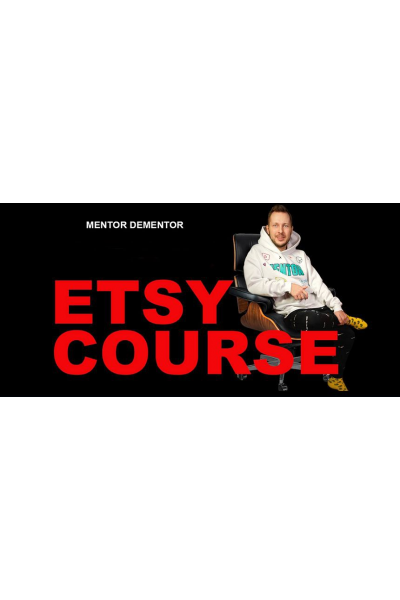 Etsy course. Продавай и Зарабатывай на Etsy! Mentor Dementor