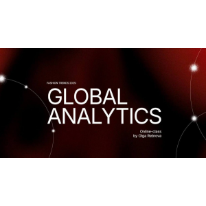 Fashion trends 2025: Global Analytics. Ольга Реброва
